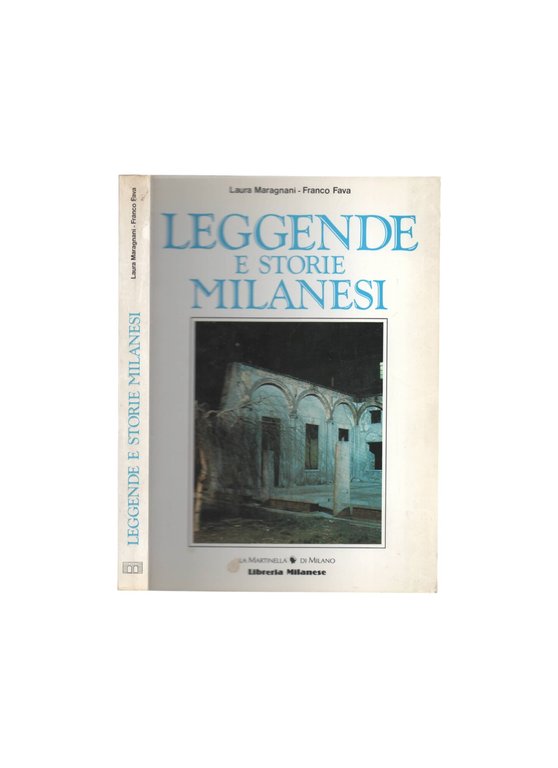 Leggende e storie milanesi di Carozzi Daniele