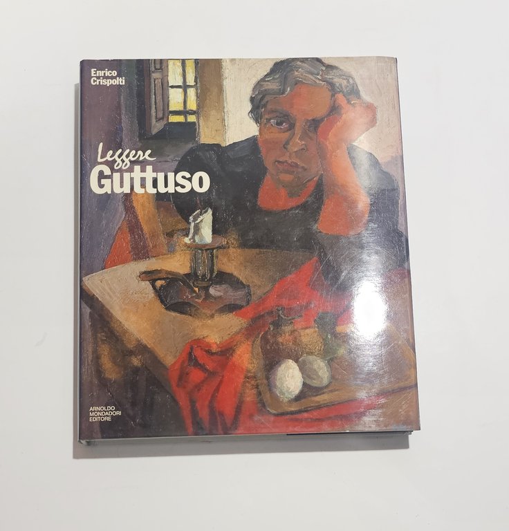 Leggere Guttuso Enrico Crispolti libro arte pittura italiana Arnoldo Mondadori | Immagine Gallery 3