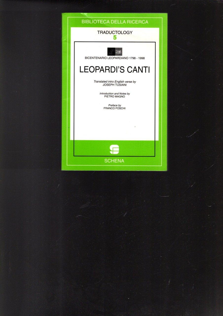 LEOPARDI'S CANTI (BICENTENARIO LEOPARDIANO 1798-1998)
