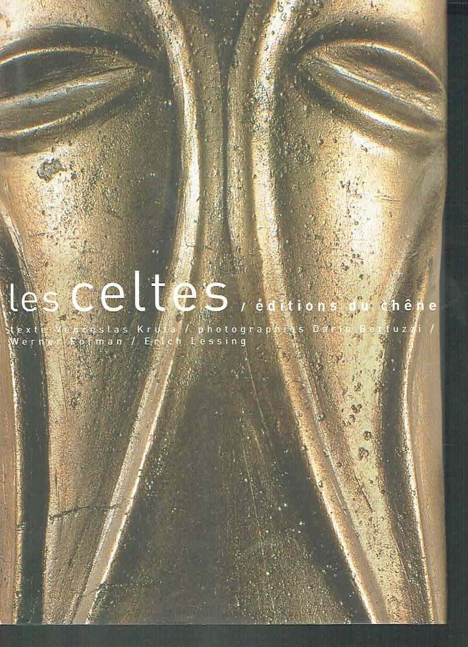 LES CELTES**EDITIONS DU CHENE