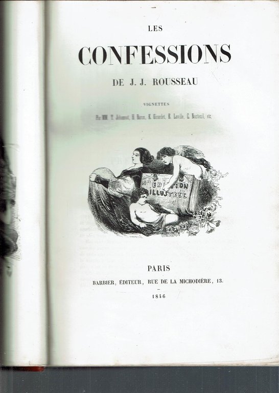 Les Confessions De J.J. Rousseau *