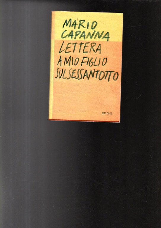 Lettera a mio figlio sul Sessantotto