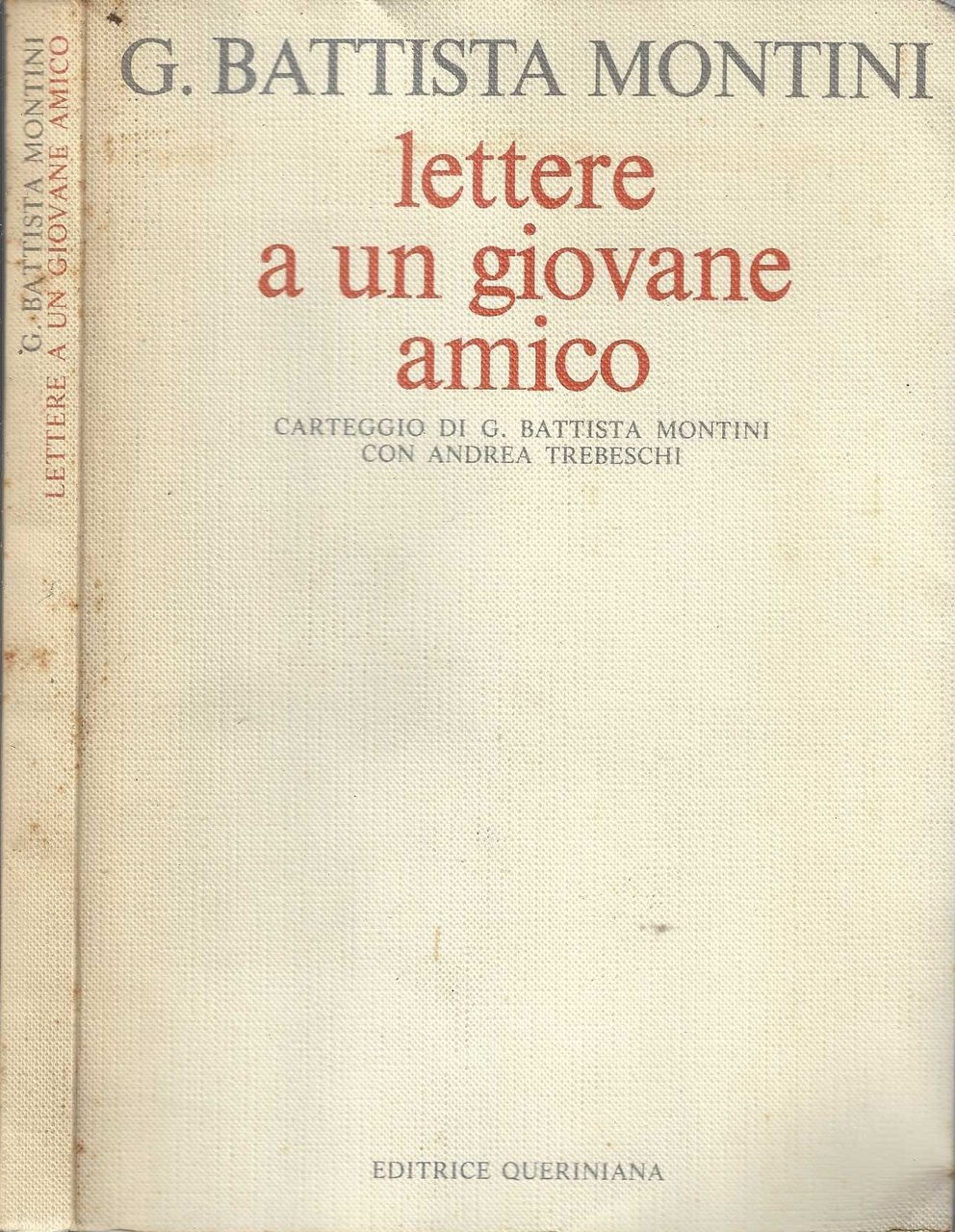 Lettere a un giovane amico Carteggio di G. Battista Montini …