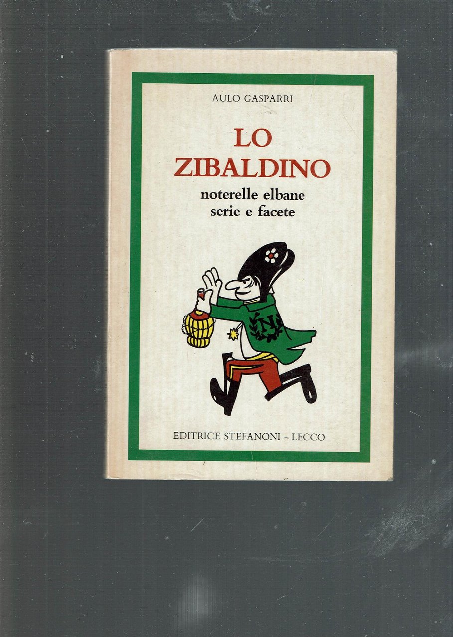 LO ZIBALDINO NOTERELLE ELBANE SERIE E FACETE