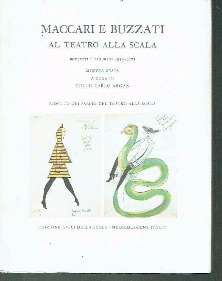 MACCARI E BUZZATI AL TEATRO ALLA SCALA