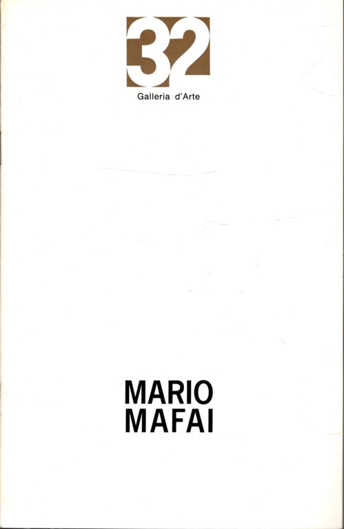 Mafai premessa di Giovanni Sangiorgi, scritti editi e inediti di …