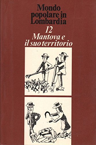 Mantova e il suo territorio