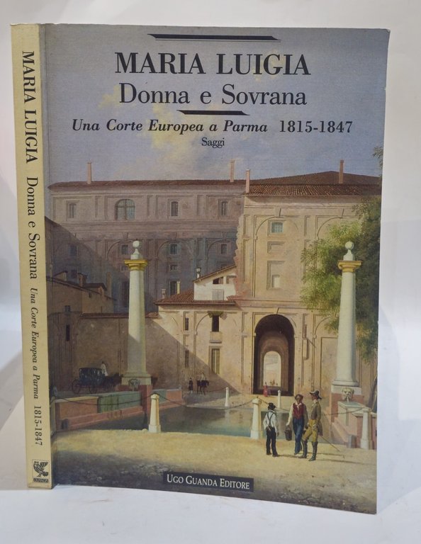 Maria Luigia Donna e Soivrana - Una corte europea a … | Immagine Gallery 2
