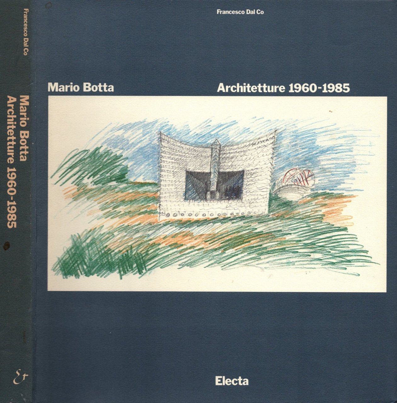 Mario Botta : architetture 1960-1985