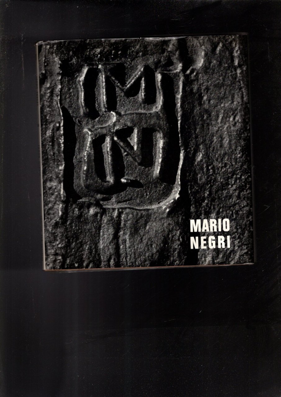 MARIO NEGRI SCULTURE DAL 1955 AL 60