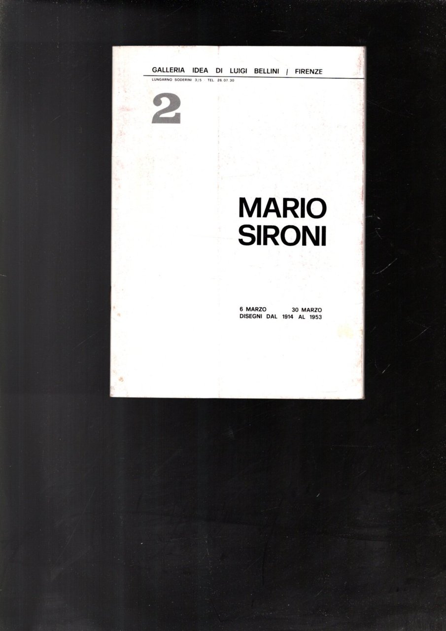 MARIO SIRONI DISEGNI DAL 1914 AL 1953