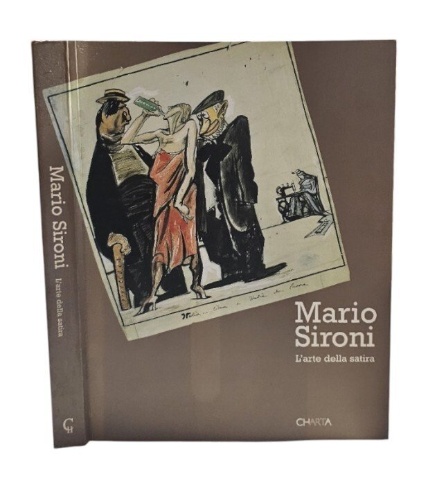 Mario Sironi. L'arte della satira
