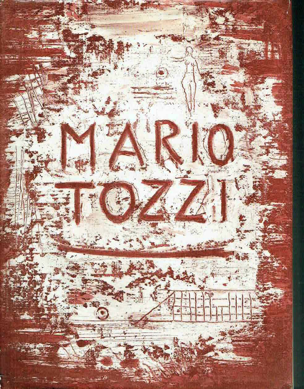 MARIO TOZZI LA VITA E L'OPERA