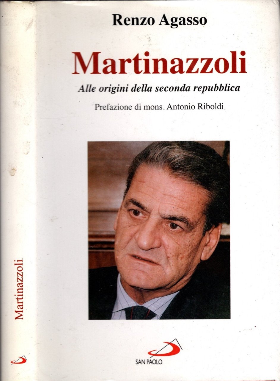 Martinazzoli. Alle origini della seconda Repubblica