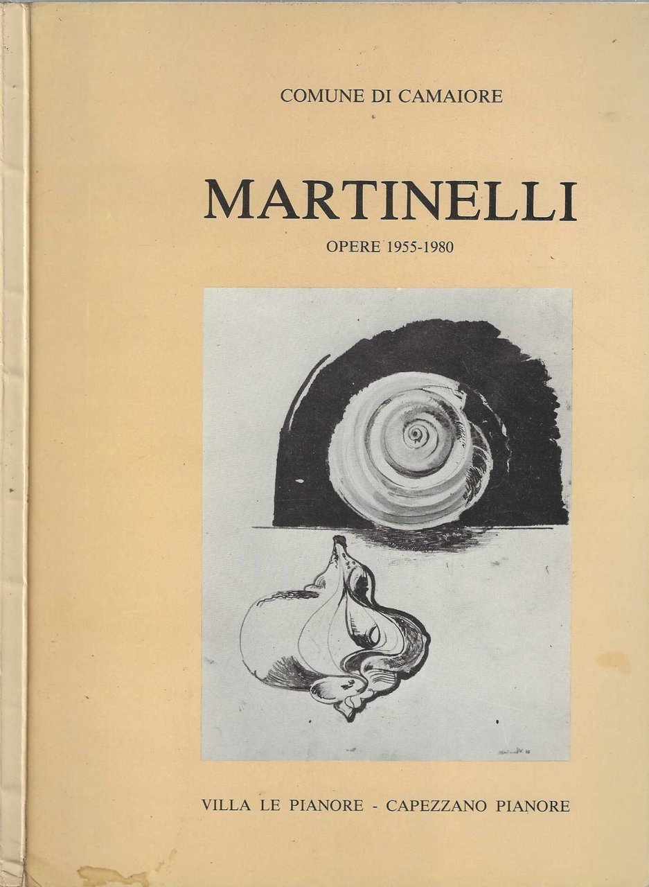 Martinelli Opere 1955-1980