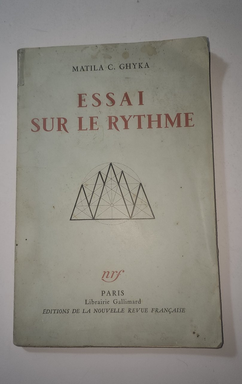 Matila Ghyka Essai sur le Rythme Gallimard NRF Parigi | Immagine principale