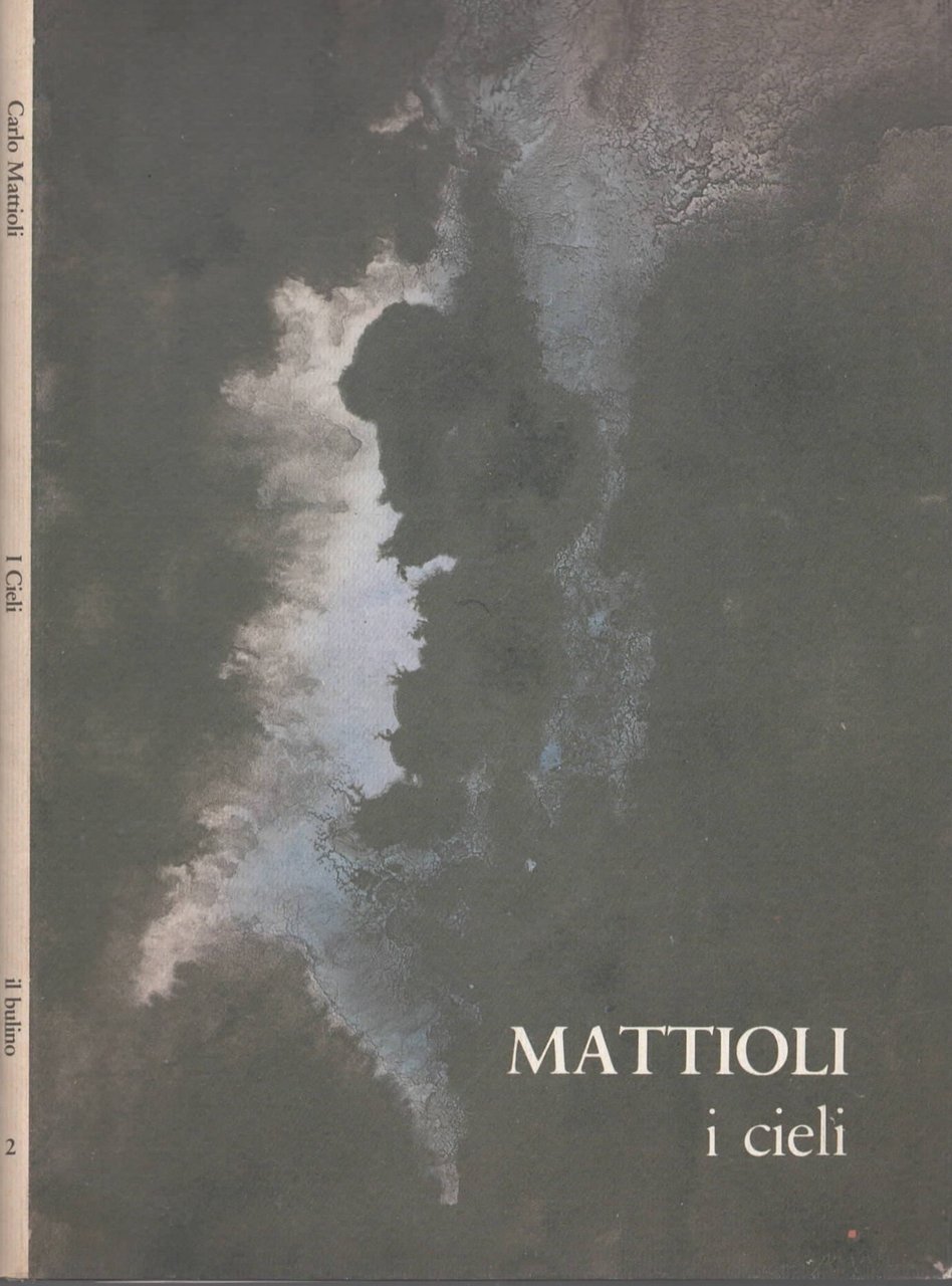 Mattioli – I cieli di Claudio Spadoni