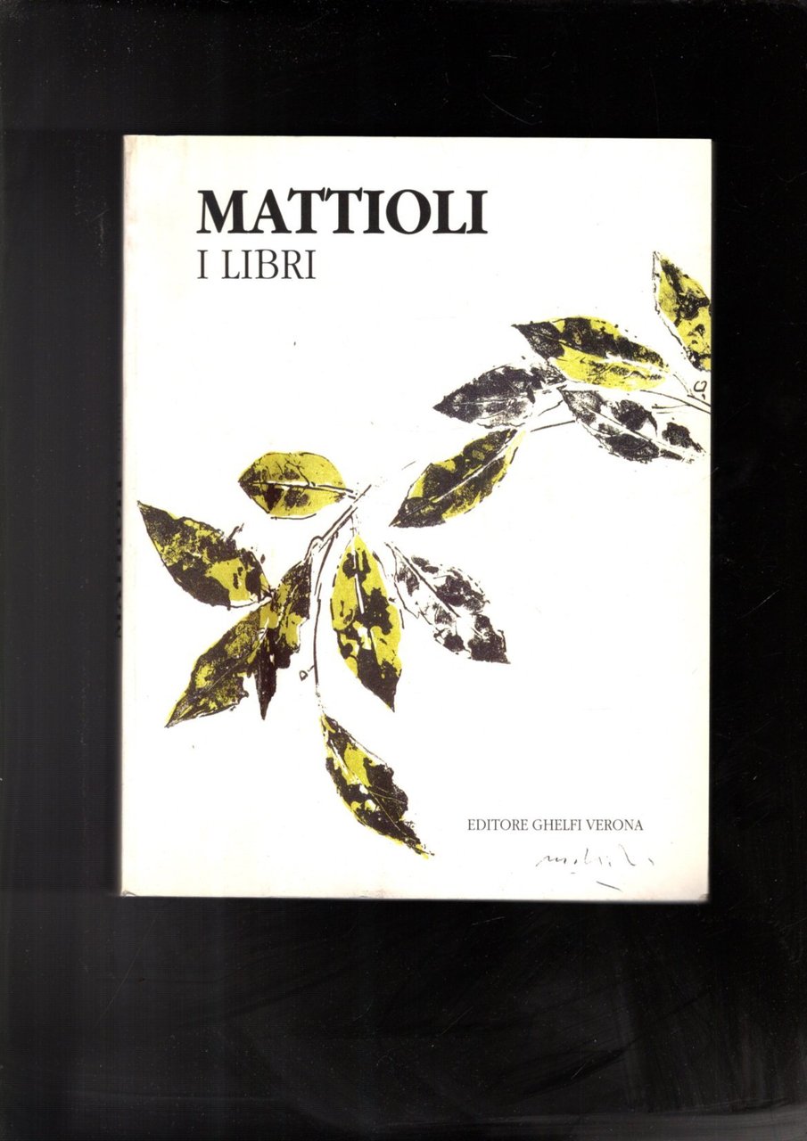 MATTIOLI I LIBRI