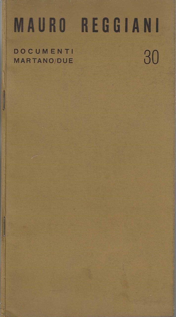 Mauro Reggiani Documenti Galleria Martano /due opuscolo catalogo mostra 1971