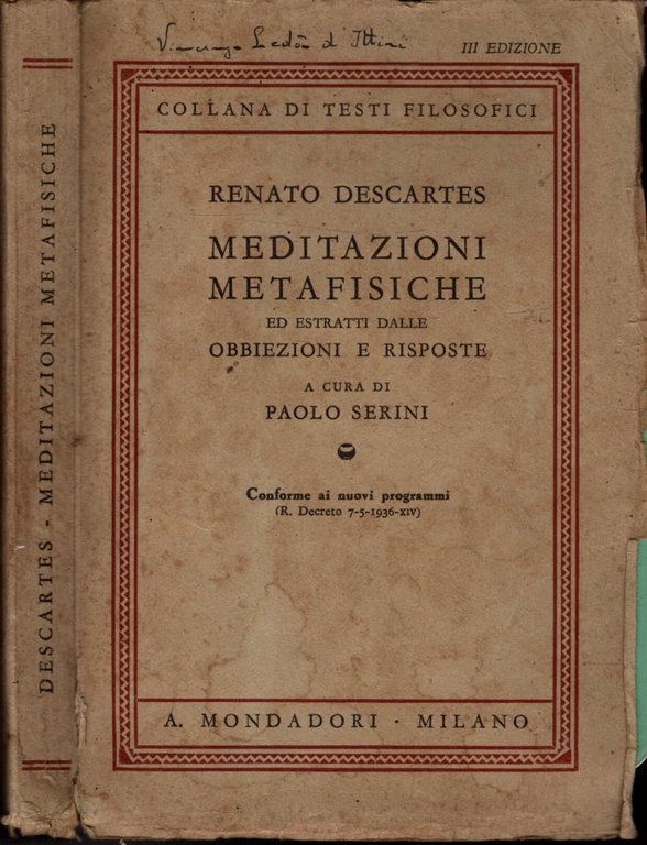 Meditazioni Metafisiche Ed Estratti Dalle Obbiezioni E Risposte - Renato …
