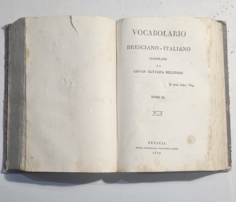 Melchiori Giovan Battista Vocabolario Bresciano-Italiano / Italiano - Bresciano