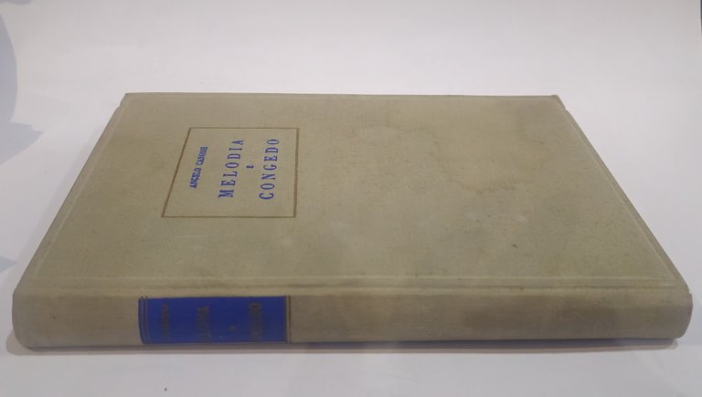 Melodia e Congedo 1959 di Angelo Canossi (poeta bresciano) - … | Immagine Gallery 4