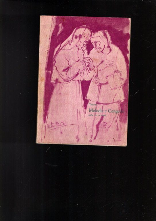 Melodia e Congedo 1962 di Angelo Canossi (poeta bresciano) - … | Immagine Gallery 3