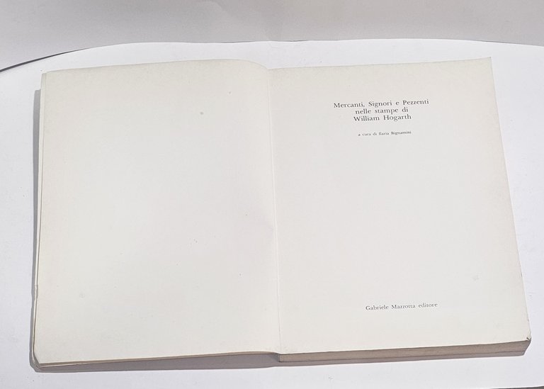 Mercanti Signori e Pezzenti William Hogarth stampe satira arte Mazzotta | Immagine Gallery 6