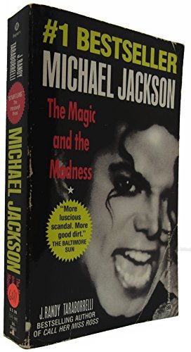 Michael Jackson: The Magic and the Madness