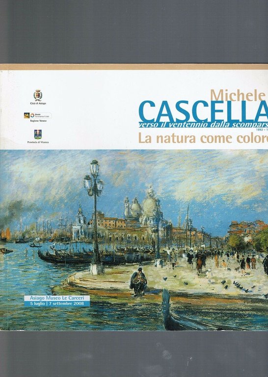 Michele Cascella La Natura Come Colore - Verso Il Ventennio Dalla Scomparsa