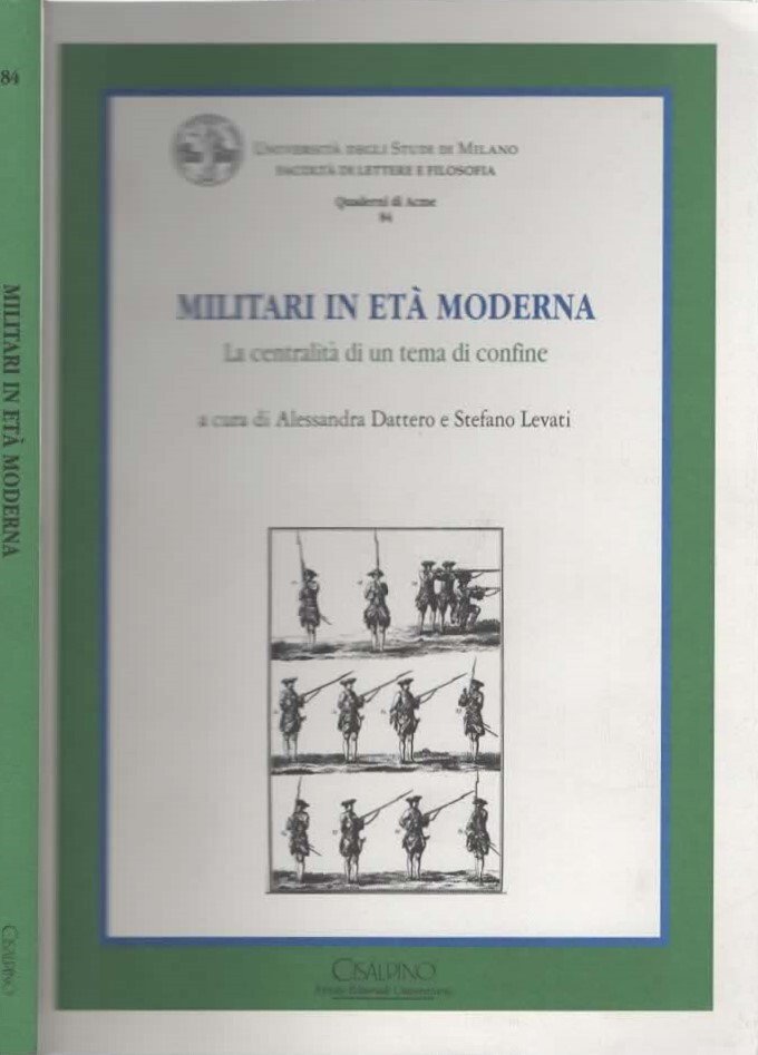 Militari in età moderna. La centralità di un tema di …