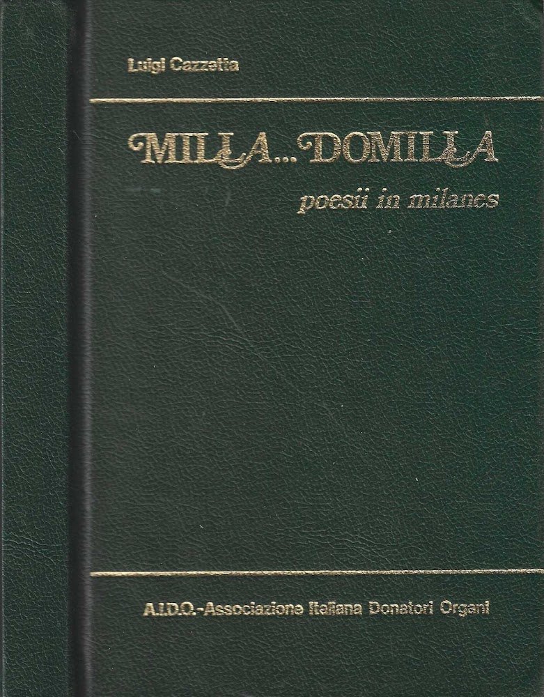 Milla... Domilla Poesii In Milanes ** (poesie in milanese) *