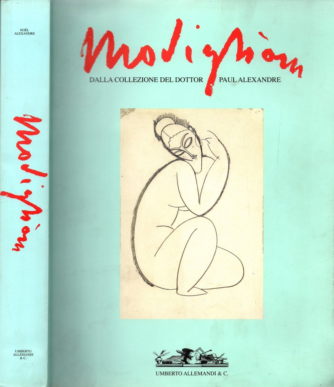 Modigliani. Gli anni di Parigi nella collezione di Paul Alexandre. …