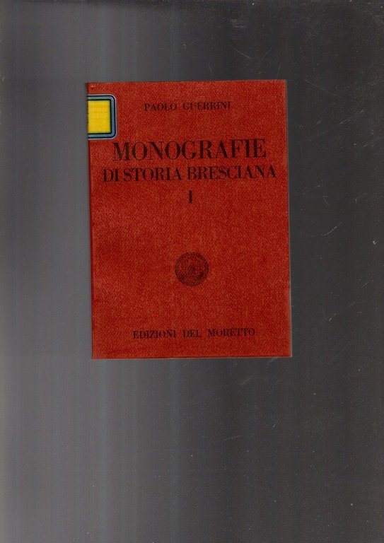 MONOGRAFIE DI STORIA BRESCIANA 13 VOL.