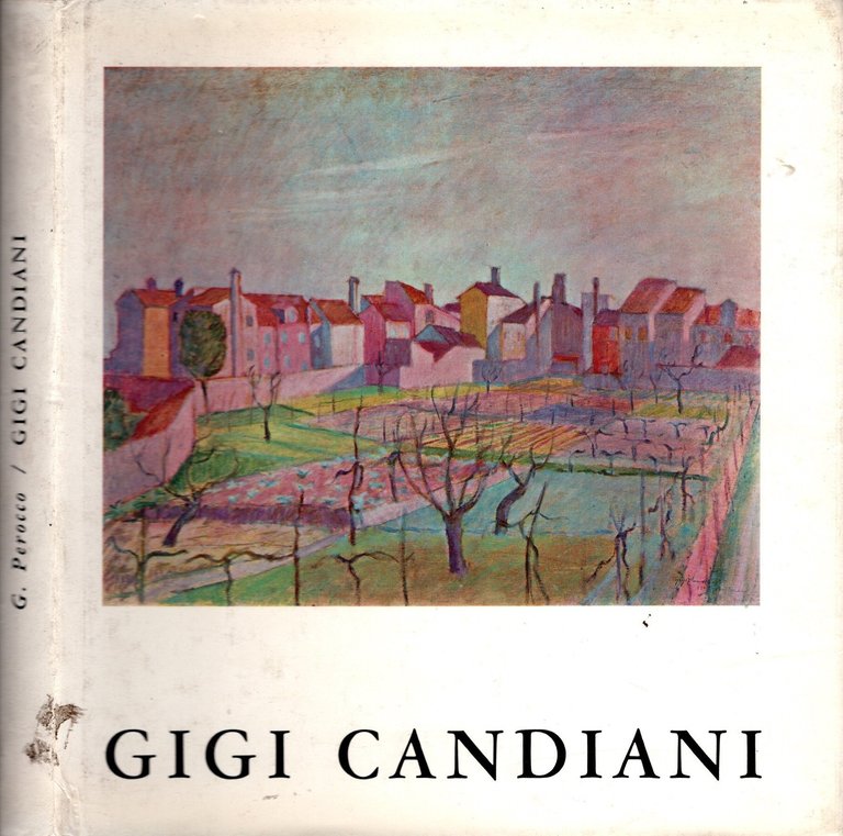 Mostra di Gigi Candiani 1903 - 1963