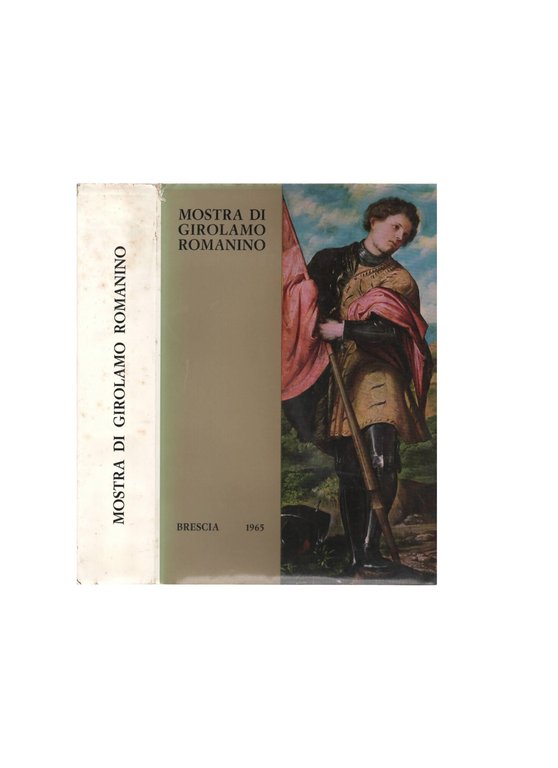 Mostra Di Girolamo Romanino - Catalogo Della Mostra Tenutasi A …