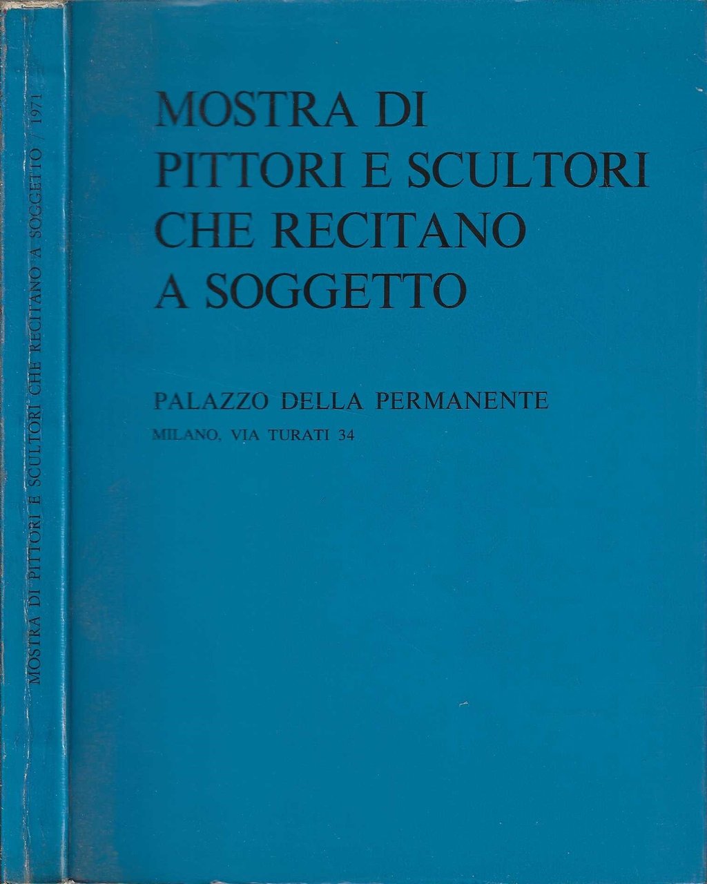 Mostra Di Pittori E Scultori Che Recitano A Soggetto