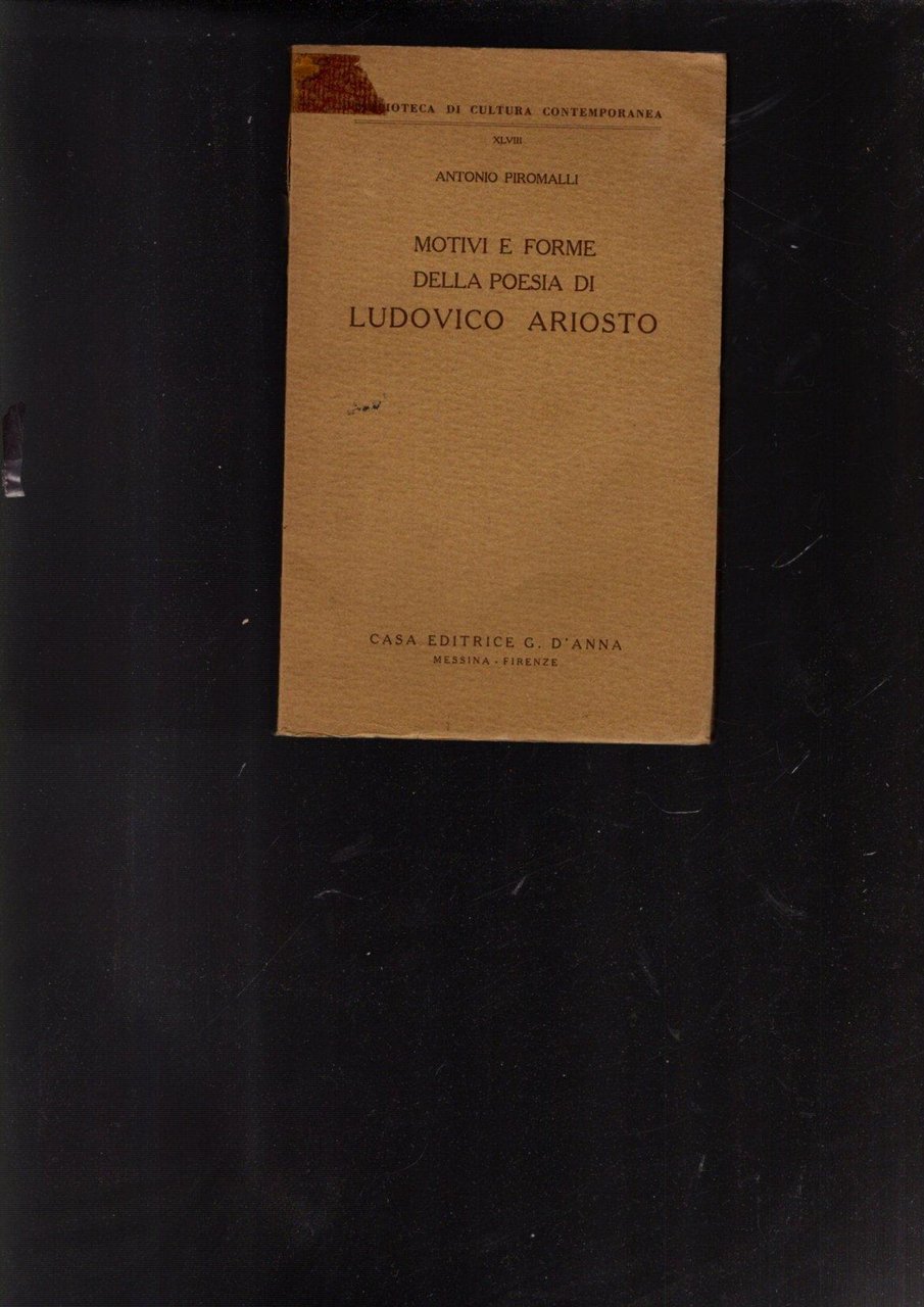 MOTIVI E FORME DELLA POESIA DI LUDOVICO ARIOSTO