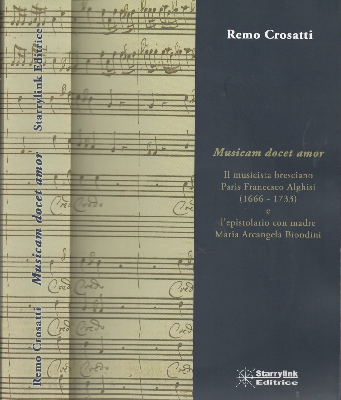 Musicam docet amor. Il musicista bresciano Paris Francesco Alghisi (1666-1733) …