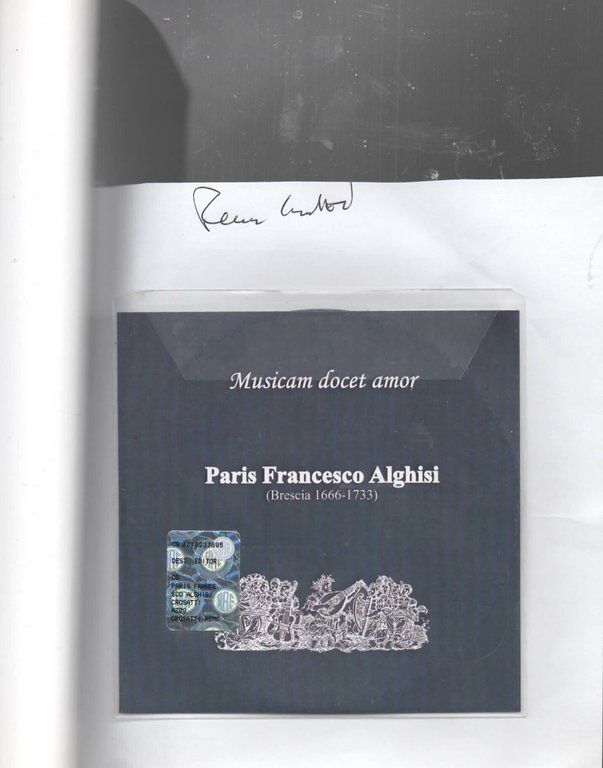 Musicam docet amor. Il musicista bresciano Paris Francesco Alghisi (1666-1733) …
