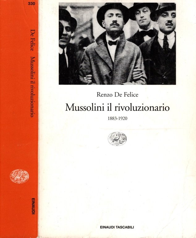 Mussolini il rivoluzionario (1883-1920)