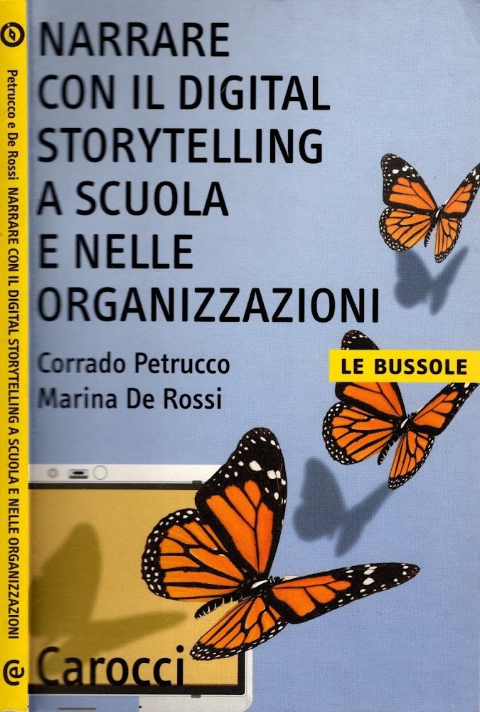 Narrare con il digital storytelling a scuola e nelle organizzazioni