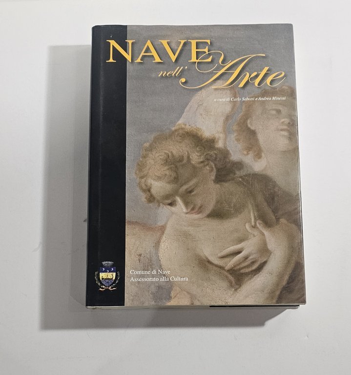 Nave nell'Arte libro Brescia arte sacra Sabatti Minessi catalogo | Immagine Gallery 2