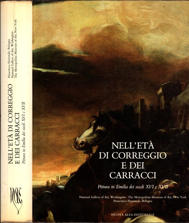 NELL'ETÀ DI CORREGGIO E DEI CARRACCI. Pittura in Emilia dei …