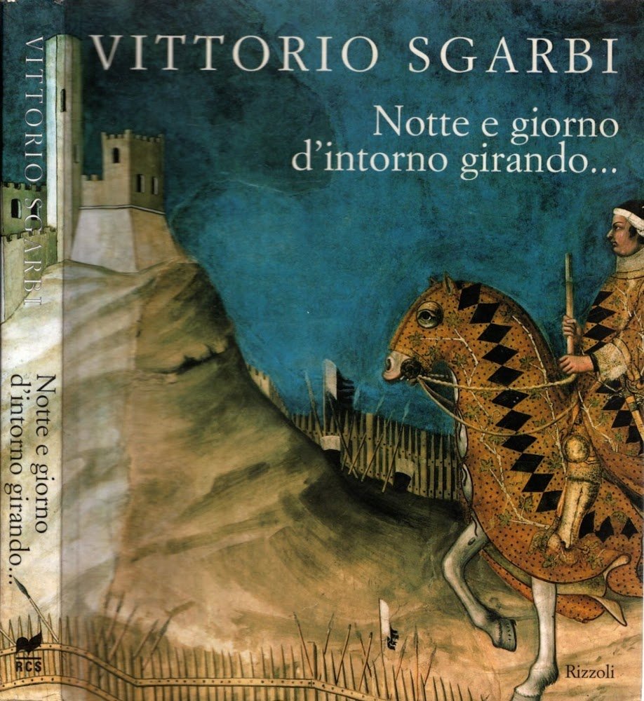 Notte e giorno d'intorno girando...