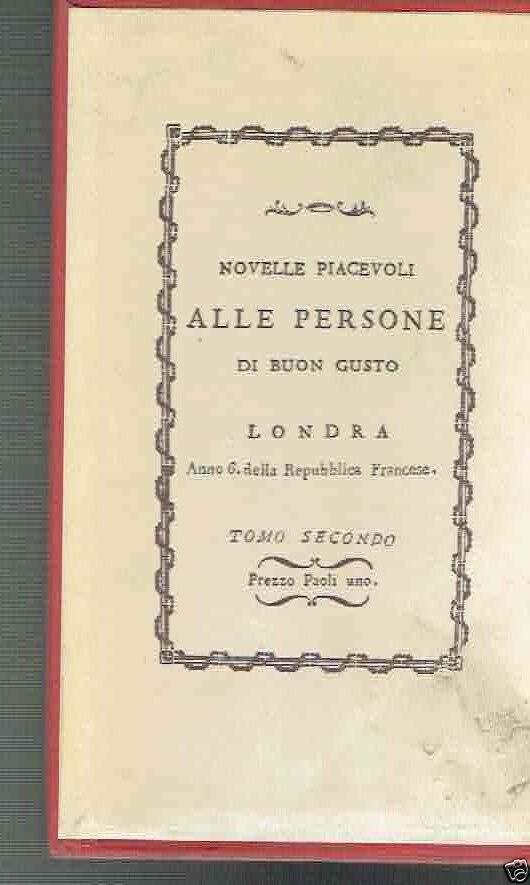 NOVELLE PIACEVOLI TOMO SECONDO ** D. BATACCHI