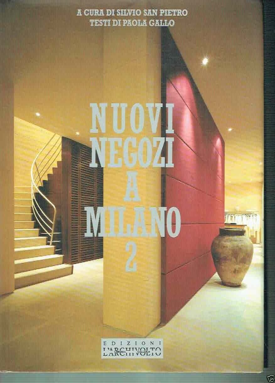 NUOVI NEGOZI A MILANO 2