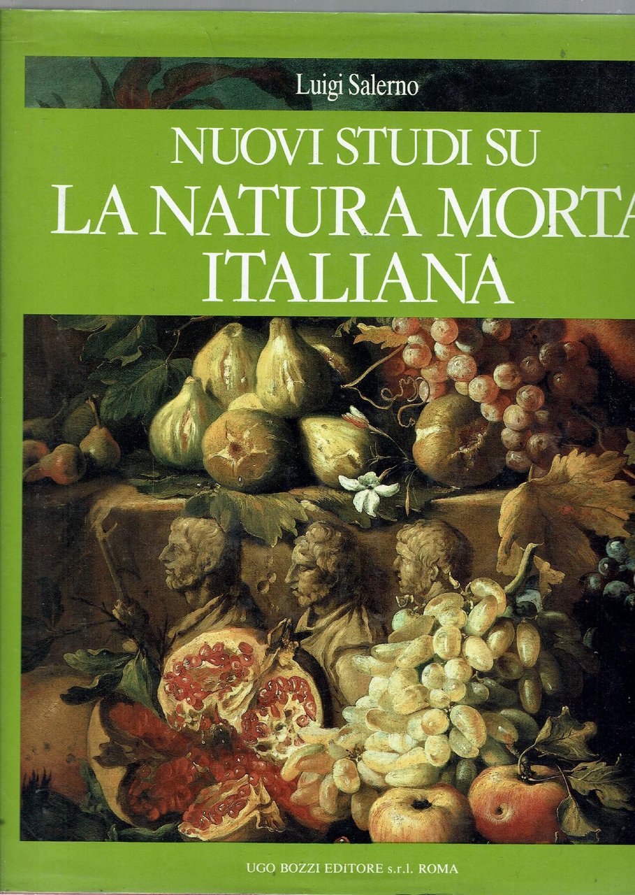 NUOVI STUDI SU LA NATURA MORTA ITALIANA - NEW STUDIES …