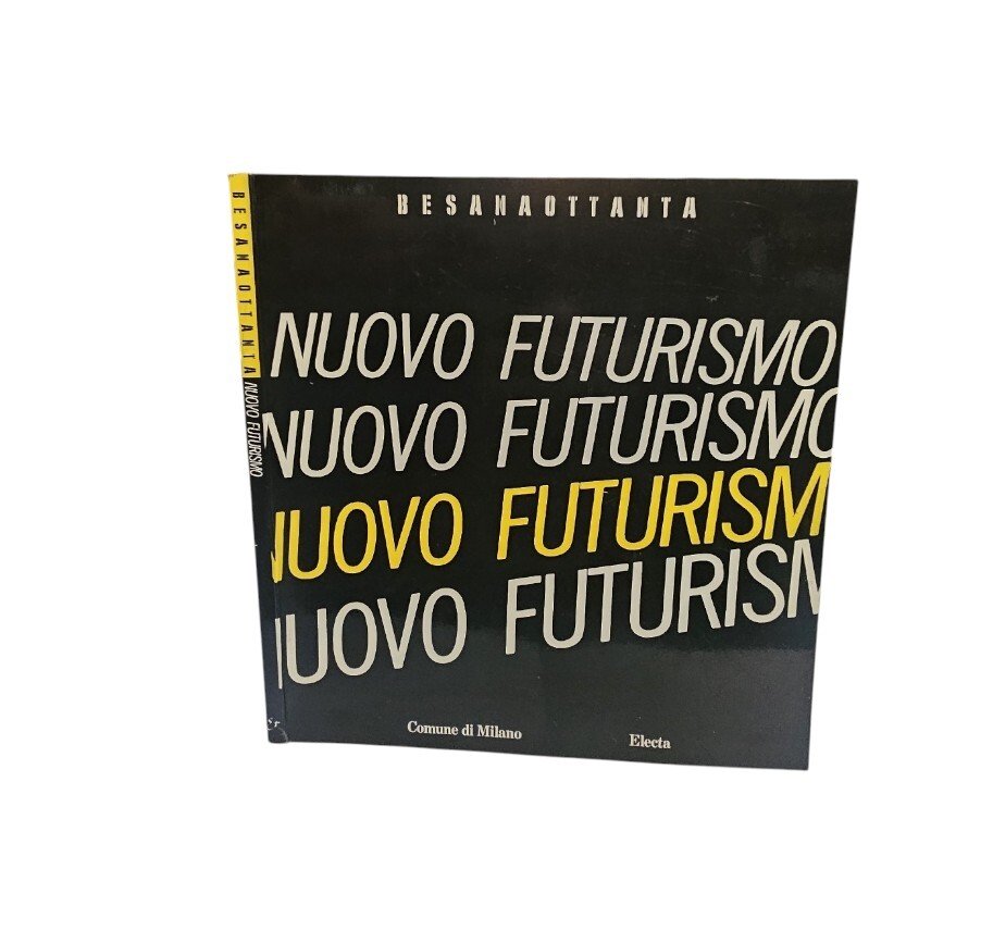 Nuovo Futurismo di Renato Barilli