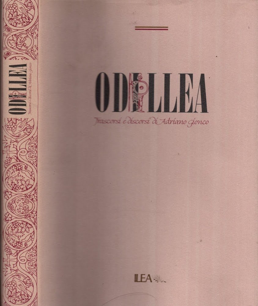 ODILLEA TRASCORSI E DISCORSI DI ADRIANO GIONCO